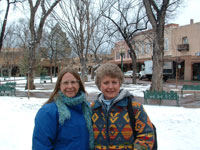 Lissa and Janis at the Santa Fe Plaza in the snow
